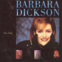 Lush Life - Barbara Dickson