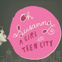 My Old Vancouver - Oh Susanna
