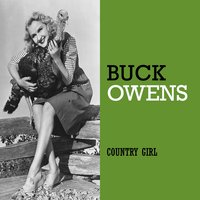 I Can't Stop My Lovin' You - Buck Owens