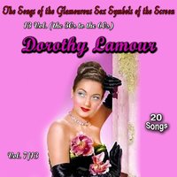 Than for the Memory (Personality) - Dorothy Lamour