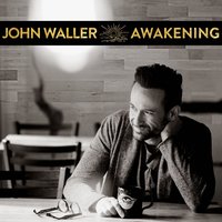 Awakening - John Waller