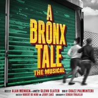 One of the Great Ones - Alan Menken, Glenn Slater, 'A Bronx Tale' Original Broadway Ensemble