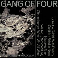 History's Bunk! - Gang Of Four