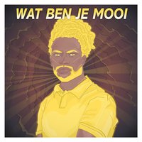 Wat Ben Je Mooi - Jairzinho