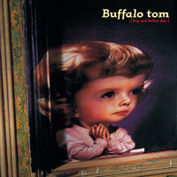 Would Not Be Denied - Buffalo Tom