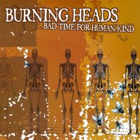 Power Is the Poison - Burning Heads