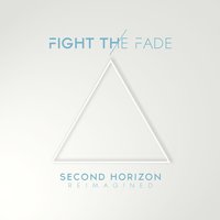 New Perspectives (Second Horizon) - Fight The Fade