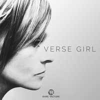 Verse Girl - Rare Facture