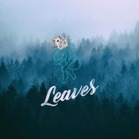 Leaves - Ben&Ben