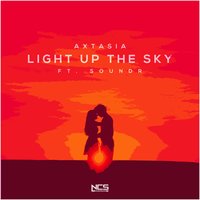 Light Up The Sky - Soundr, Axtasia