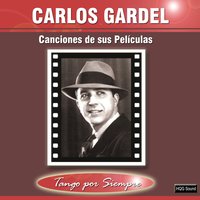 Lejana Tierra Mia - Carlos Gardel
