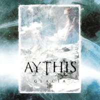 Glacia - Aythis