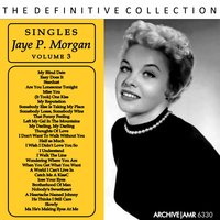 Are You Lonesome Tonight - Jaye P. Morgan