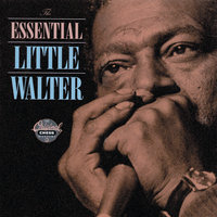 Up The Line - Little Walter