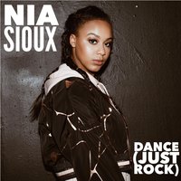Dance (Just Rock) - Nia Sioux