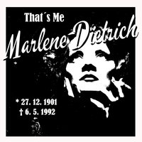 You´ve Got That Look - Marlene Dietrich