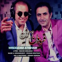 Misoozam Atisham - Fereydoun Asraei