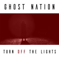 Turn off the Lights - 