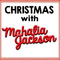 Walkin´ to Jerusalem - Mahalia Jackson