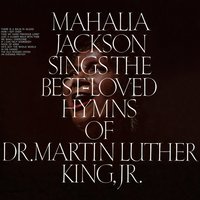 Just a Closer Walk with Thee - Mahalia Jackson
