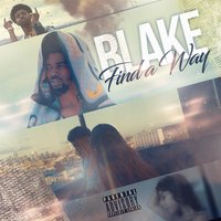 Find a Way - Blake