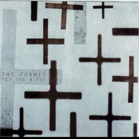 Friends And Foes - The Frames