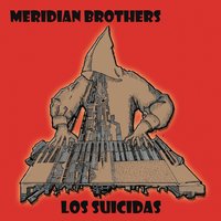 Lágrima - Meridian Brothers