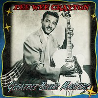 My Everything '60 - Pee Wee Crayton