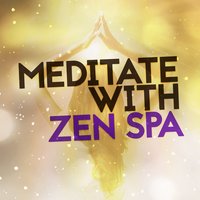 Asian Zen: Spa Music Meditation