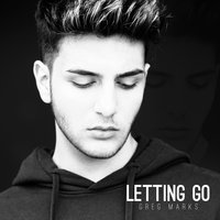 Letting Go - Greg Marks