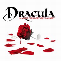 Laissez-Vous Tenter - L'Amour Plus Fort Que La Mort, Dracula