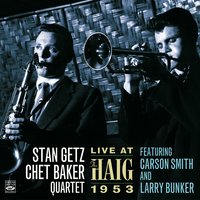 Whispering - Carson Smith, Larry Bunker, Chet Baker