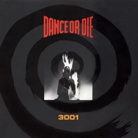 Dance Or Die - Dance Or Die