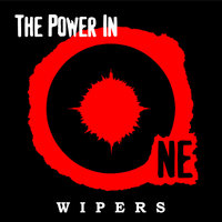 Take it Now - Wipers, Power In One