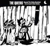 Journey to the Center of Your Empty Fucking Skull - The Queers