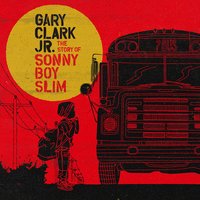 Can't Sleep - Gary Clark, Jr.