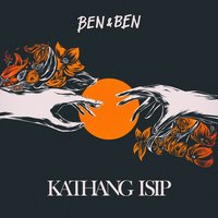 Kathang Isip - Ben&Ben