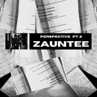 My Time Now - Zauntee