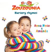 Miss Polly Had a Dolly - Zouzounia, Anna Rose, Amanda