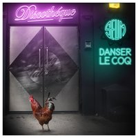 Danser le coq - Seum