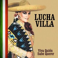 Amanecí en Tus Brazos - Lucha Villa