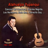 El Arriero Va - Atahualpa Yupanqui