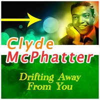 Hypnotised - Clyde McPhatter