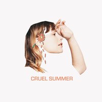 Cruel Summer - Daniella Mason