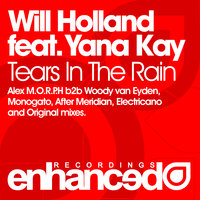 Tears in the Rain - Will Holland, Yana Kay, Ørjan Nilsen