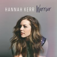 Warrior - Hannah Kerr