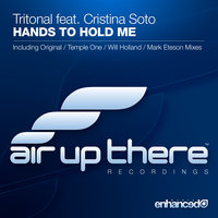 Hands to Hold Me - Tritonal, Cristina Soto