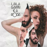 Sonhos Pintados de Azul - Laila Garin e A ROda, Laila Garin