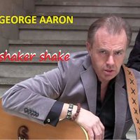 Shaker Shake - George Aaron