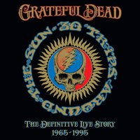 So Many Roads - Grateful Dead